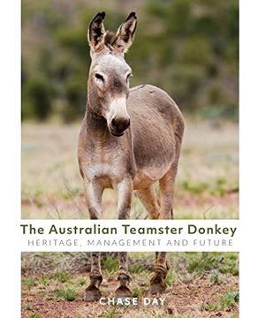 portada The Australian Teamster Donkey: Heritage, Management and Future (en Inglés)