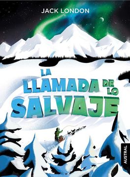 portada La Llamada de lo Salvaje (in Spanish)