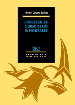 portada Borges en la Ciudad de los Inmortales (in Spanish)