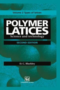 portada Polymer Latices: Science and Technology Volume 2: Types of Latices (en Inglés)