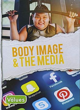 portada Body Image & the Media (Our Values) (en Inglés)