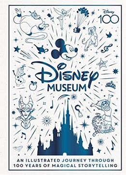 portada Disney Museum: Celebrate 100 Years of Wonder!
