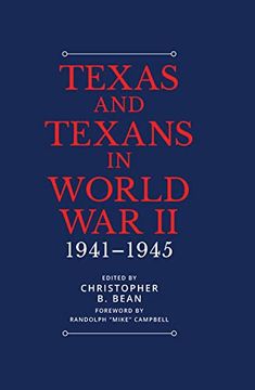 portada Texas and Texans in World War II: 1941-1945 (in English)