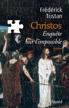portada Christos: Enquête sur L'impossible