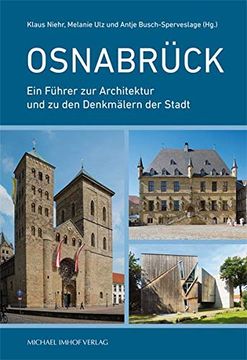 portada Osnabrück: Ein Führer zur Architektur und zu den Denkmälern der Stadt (en Alemán)