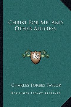 portada christ for me! and other address (en Inglés)