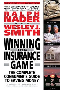 portada Winning the Insurance Game: The Complete Consumer's Guide to Saving Money (in English)