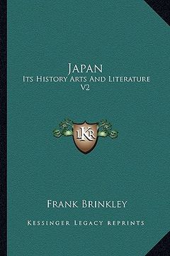 portada japan: its history arts and literature v2 (in English)