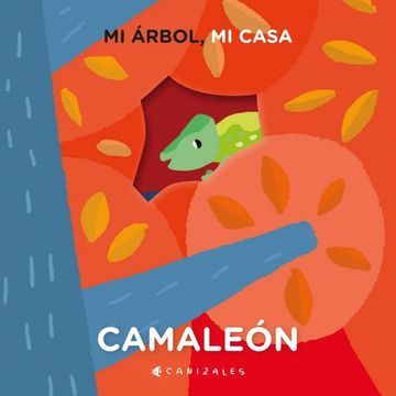 portada Mi árbol mi casa: Camaleón (in Spanish)