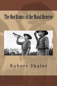 portada The Boy Scouts of the Naval Reserve