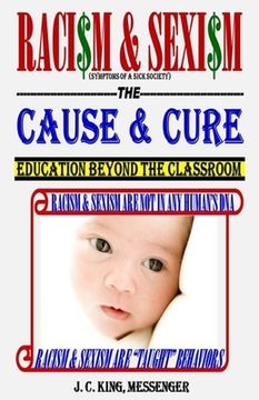 portada Racism & Sexism The Cause & Cure
