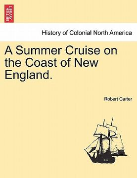 portada a summer cruise on the coast of new england. (in English)
