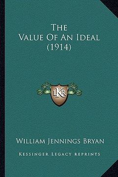 portada the value of an ideal (1914) (in English)