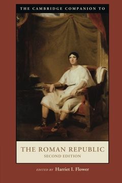 portada The Cambridge Companion to the Roman Republic 2nd Edition (Cambridge Companions to the Ancient World) (en Inglés)