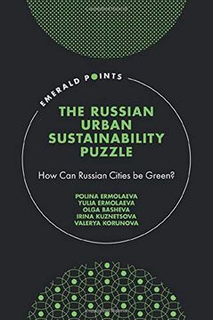 portada The Russian Urban Sustainability Puzzle: How can Russian Cities be Green? (Emerald Points) (en Inglés)