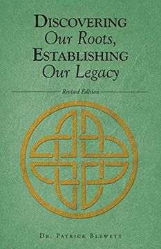 portada Discovering our Roots, Establishing our Legacy (en Inglés)
