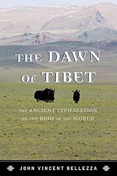 portada The Dawn of Tibet: The Ancient Civilization on the Roof of the World 