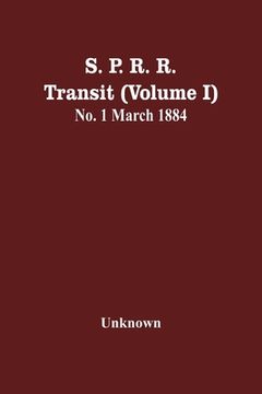 portada S. P. R. R. Transit (Volume I) No. 1 March 1884 (en Inglés)