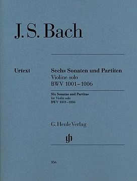 portada 3 Sonaten + 3 Partiten bwv 1001-1006 vl Solo. Violine (in German)