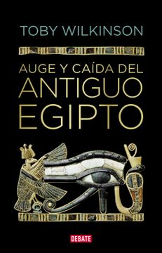 portada Auge y Caída del Antiguo Egipto