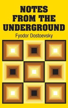 portada Notes from the Underground (in English)