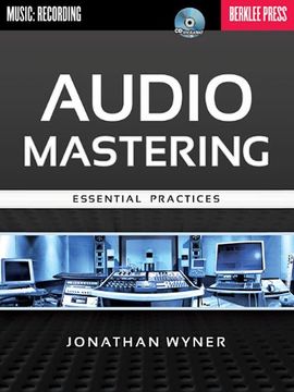 portada Audio Mastering - Essential Practices (en Inglés)
