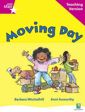 portada Rigby Star Guided Reading Pink Level: Moving day Teaching Version (in English)