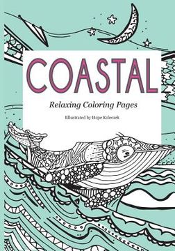 portada Coastal: Relaxing Coloring Pages (en Inglés)