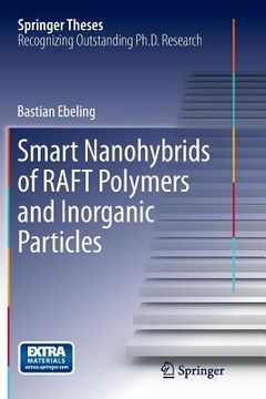 portada Smart Nanohybrids of Raft Polymers and Inorganic Particles (en Inglés)
