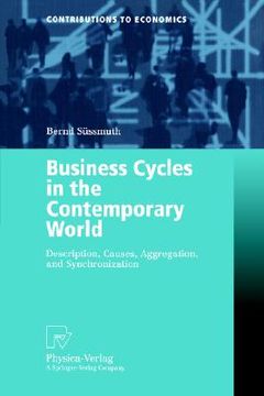 portada business cycles in the contemporary world: description, causes, aggregation, and synchronization