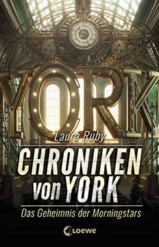 portada Chroniken von York - das Geheimnis der Morningstars (in German)