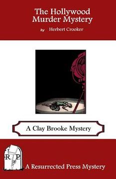 portada The Hollywood Murder Mystery: A Clay Brooke Mystery (en Inglés)