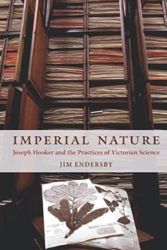 portada Imperial Nature: Joseph Hooker and the Practices of Victorian Science 