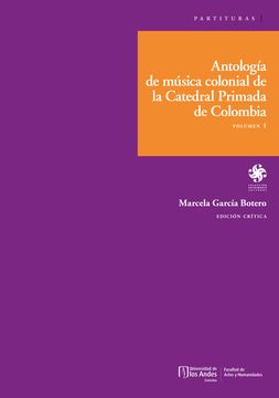 portada Antología de música colonial de la Catedral Primada de Colombia Volumen 1