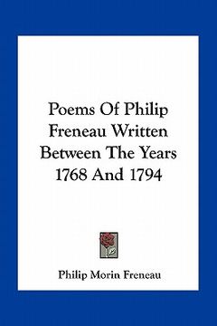portada poems of philip freneau written between the years 1768 and 1794 (en Inglés)