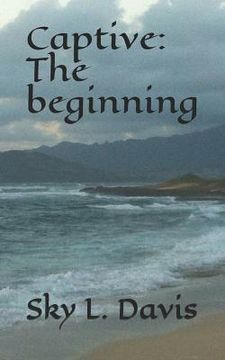 portada Captive: The beginning (en Inglés)