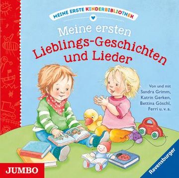portada Meine Erste Kinderbibliothek. Meine Ersten Lieblings-Geschichten und Lieder (in German)