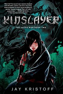 portada Kinslayer: The Lotus War Book Two (in English)