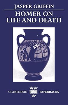 portada Homer on Life and Death (Clarendon Press Paperbacks) (en Inglés)