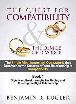 portada The Quest For Compatibility & the Demise of Divorce