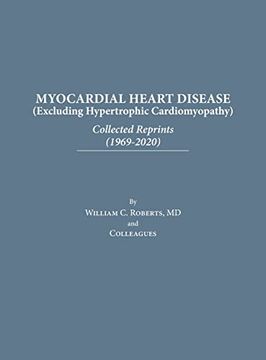 portada Myocardial Heart Disease: Collected Reprints (en Inglés)