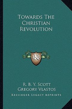 portada towards the christian revolution (in English)