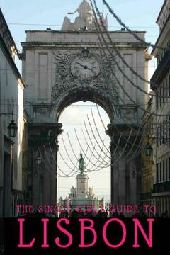 portada The Single Girl's Guide to Lisbon (en Inglés)