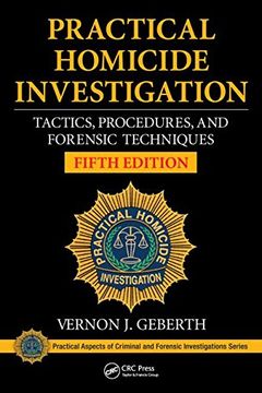 portada Practical Homicide Investigation: Tactics, Procedures, and Forensic Techniques, Fifth Edition (Practical Aspects of Criminal and Forensic Investigations)