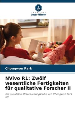 portada NVivo R1: Zwölf wesentliche Fertigkeiten für qualitative Forscher II (in German)