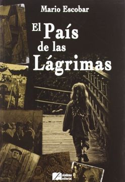 portada El País de las Lágrimas (in Spanish)