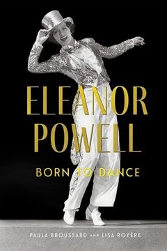 portada Eleanor Powell: Born to Dance (Screen Classics) (en Inglés)