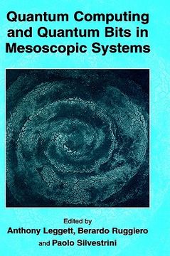 portada quantum computing and quantum bits in mesoscopic systems (en Inglés)