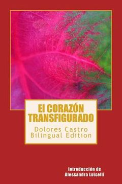 portada El Corazon Transfigurado: The Transfigured Heart