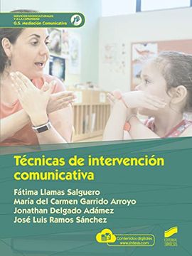 portada Técnicas de Intervención Comunicativa: 64 (Servicios Socioculturales y a la Comunidad) (in Spanish)
